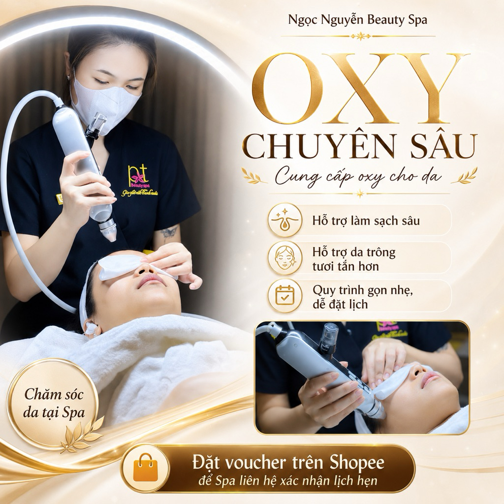 HCM [E-voucher] VOUCHER OXY CHUYÊN SÂU TẠI SPA Chăm sóc da nhẹ nhàng, hỗ trợ làm sạch sâu