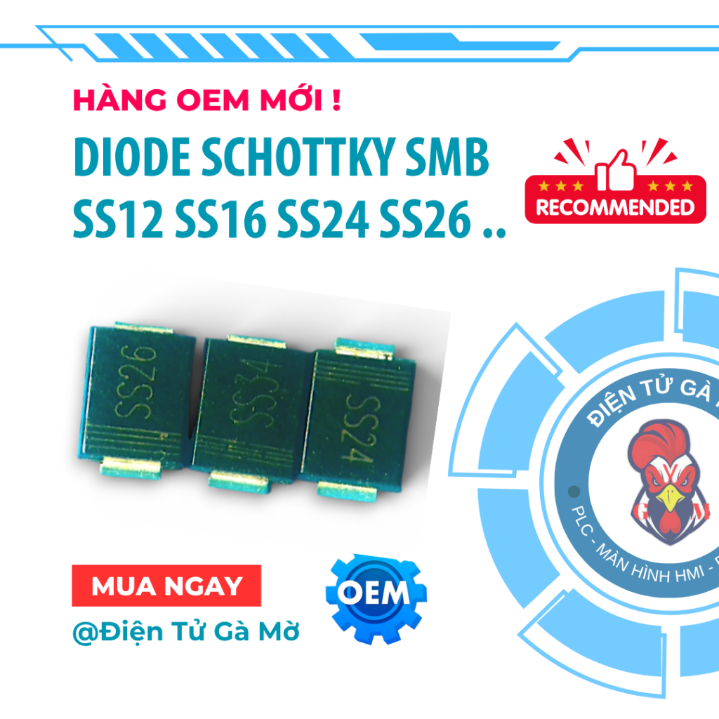 [10 CON] Diode Schottky Dán SMB, SS24 SS26 SS34 SS36 SS54 SS56 SS210 SS310 SS510 SS520, Hàng OEM Mới