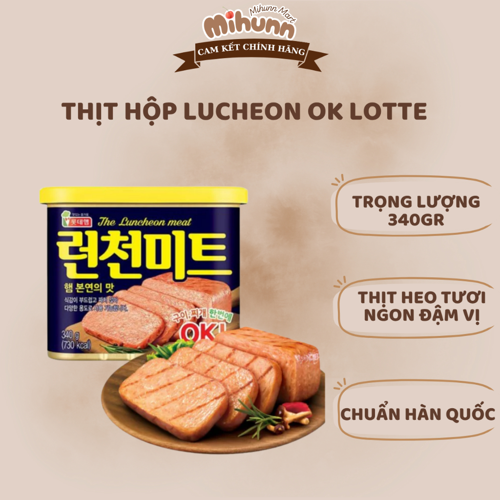 [DATE MỚI] Thịt Hộp OK Lotte The Luncheon Meat Hàn Quốc 340g - MIHUN MART