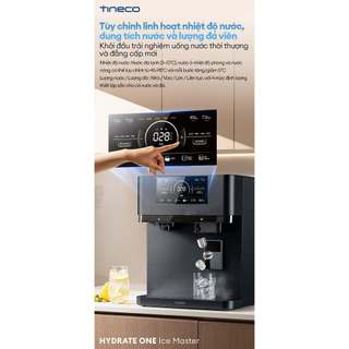 MÁY LỌC NƯỚC LÀM ĐÁ , CHỈNH NHIỆT 3-98° C TINECO HYDRATE ONE ICE MASTER (2026)