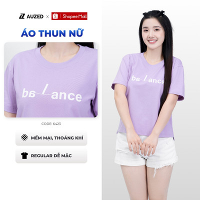 Áo Thun Nữ Mát Mẻ AUZED Vải Thun Cao Cấp, Áo Thun Nữ Form Regular Trẻ Trung, Năng động 6423