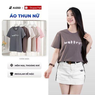 Áo Thun Nữ Mát Mẻ AUZED Vải Thun Cao Cấp, Áo Thun Nữ Form Regular Cổ Tròn In Hình Trẻ Trung 6404