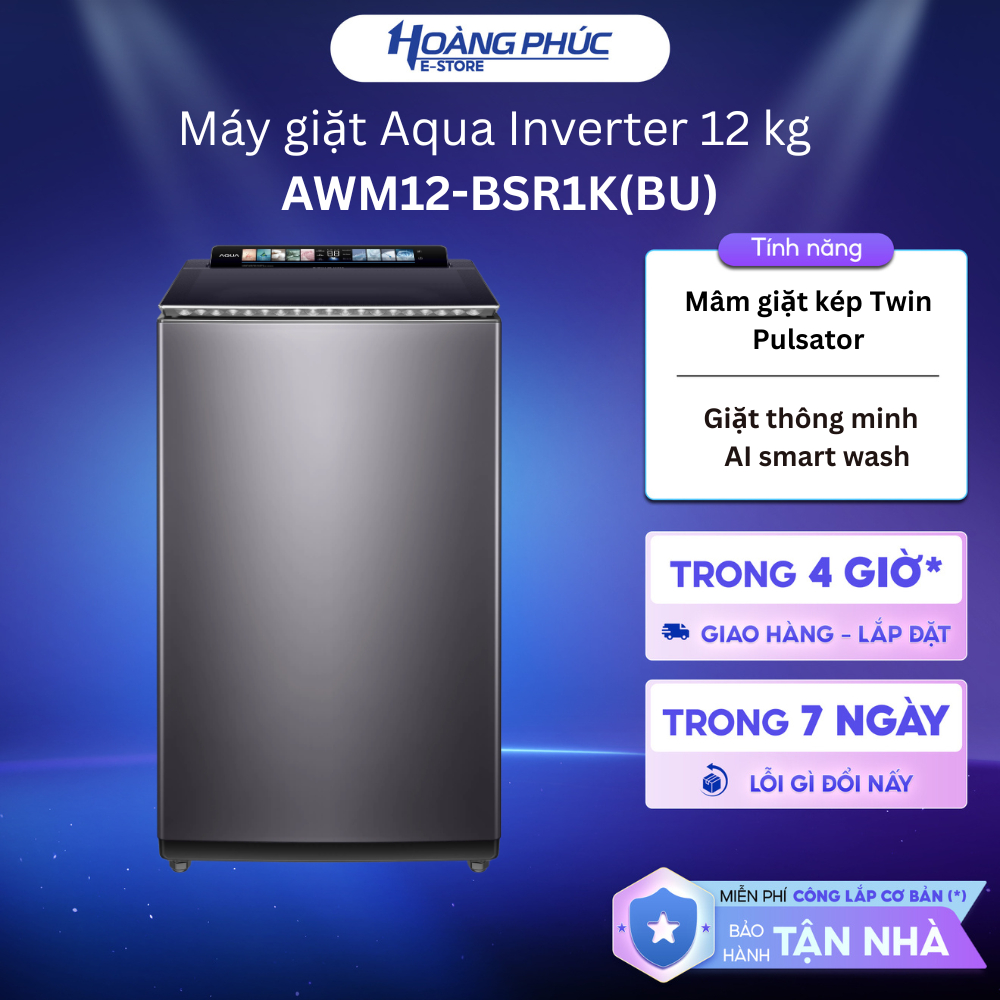AWM12-BSR1K(BU) - Máy giặt Aqua Inverter 12 kg AWM12-BSR1K(BU) {Ship HCM 0Đ}