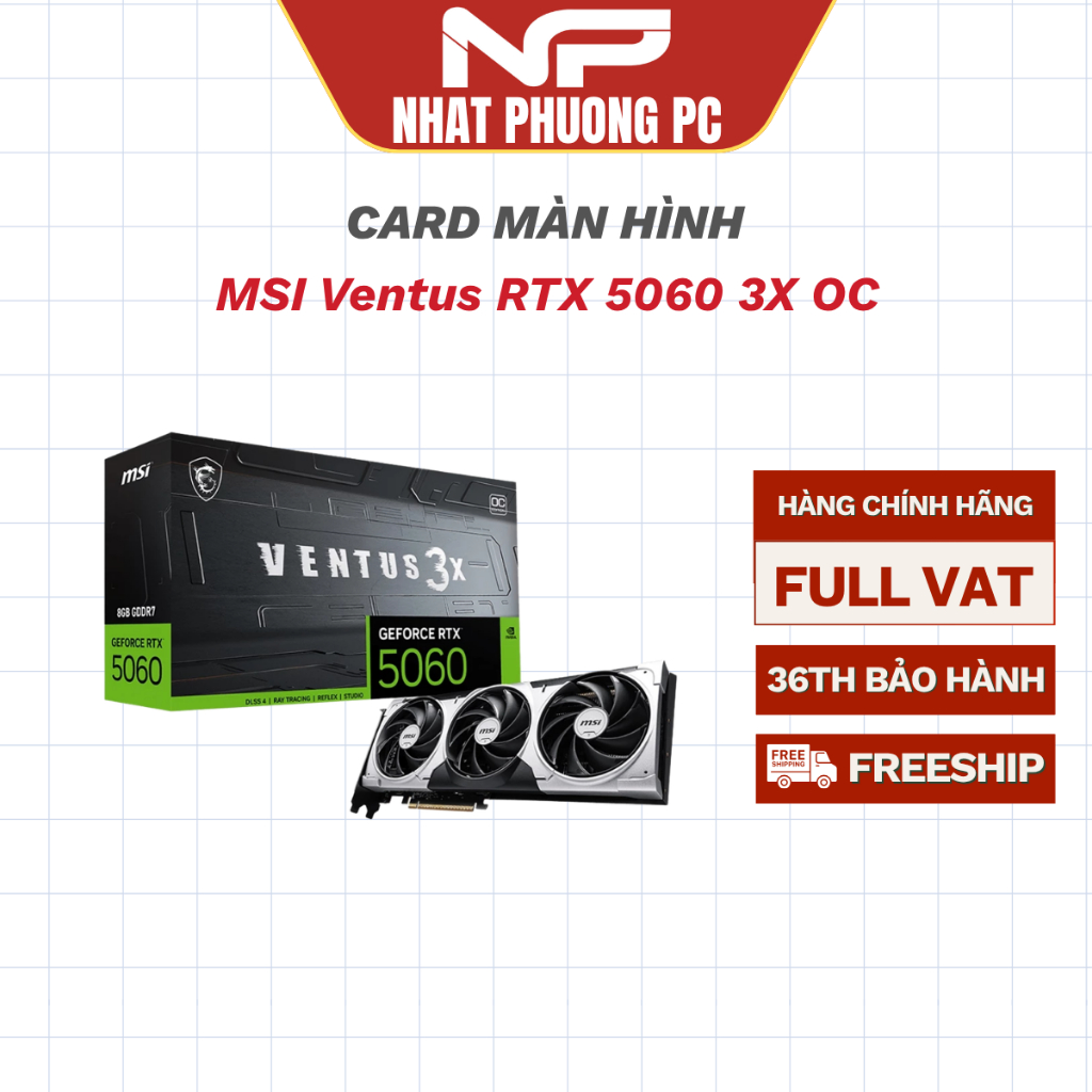 Card màn hình NVIDIA GeForce RTX 5060 MSI Ventus 3X OC