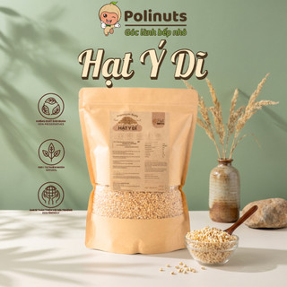 Hạt Ý Dĩ Nếp Polinuts Nấu Cháo, Chè, Hầm Gà, Pha Trà Lợi Sữa Sau Sinh, Bồi Bổ Sức Khỏe