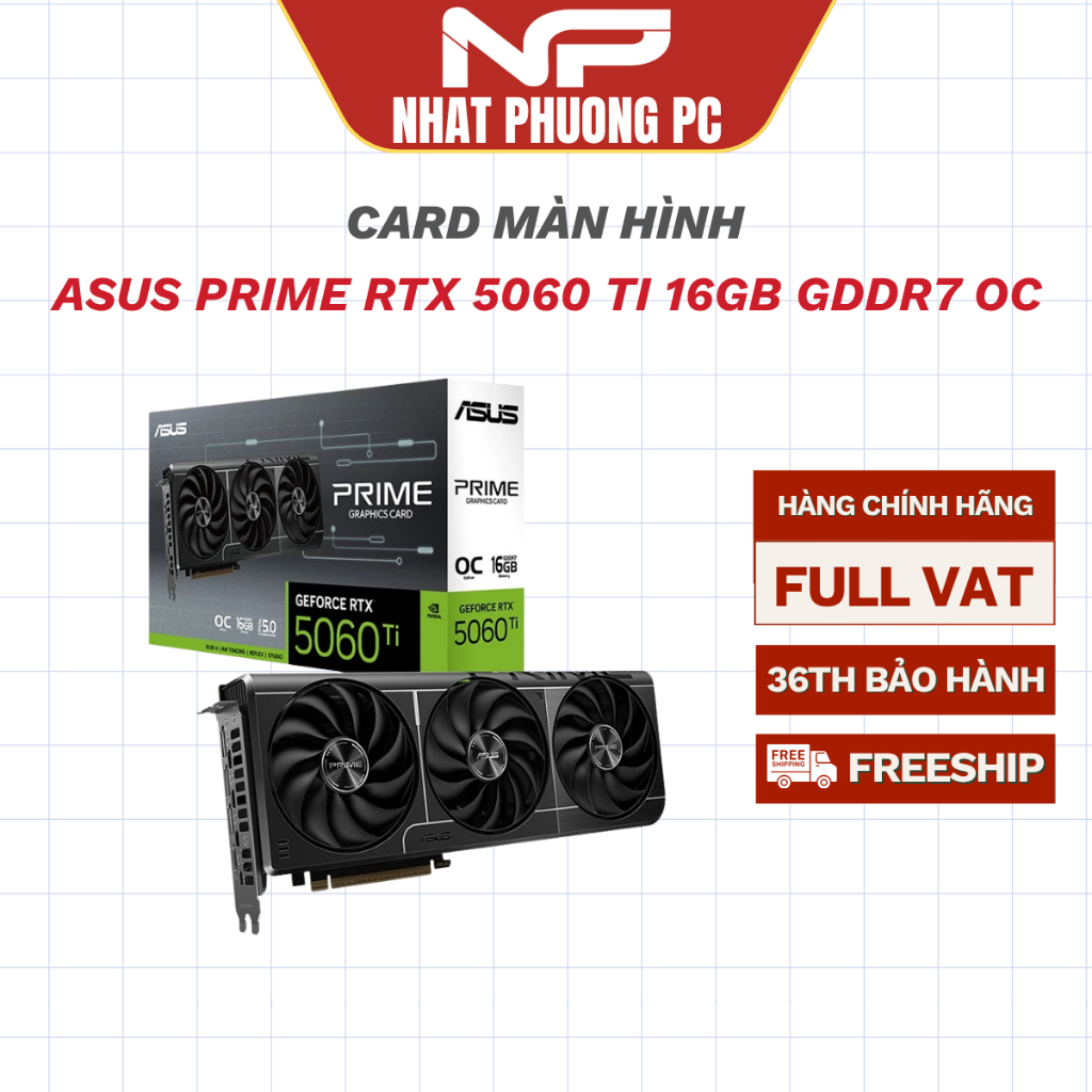 VGA ASUS PRIME RTX 5060 TI 16GB GDDR7 OC (PRIME-RTX5060TI-O16G)