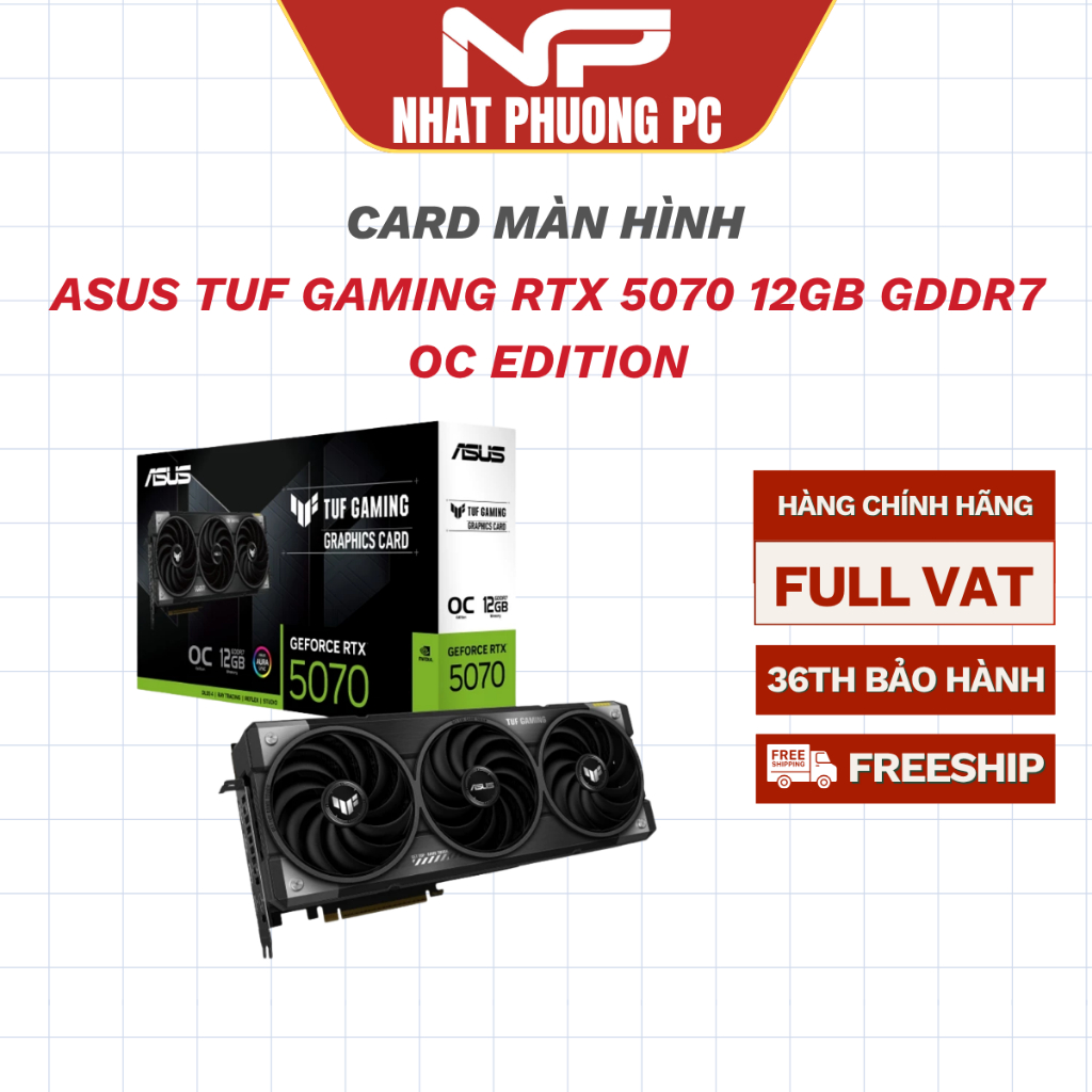 VGA ASUS TUF GAMING RTX 5070 12GB GDDR7 OC EDITION (TUF-RTX5070-O12G-GAMING)