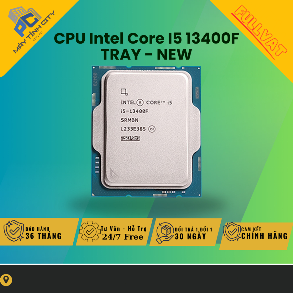 [FULL VAT] CPU Intel Core I5 13400F TRAY - NEW BẢO HÀNH 36 THÁNG