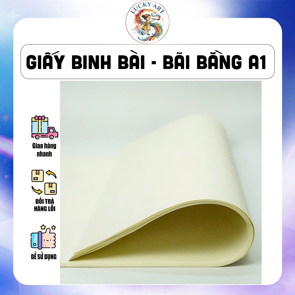 [HỎA TỐC] Giấy binh bài A1, giấy bãi bằng size A1 - Lucky Art