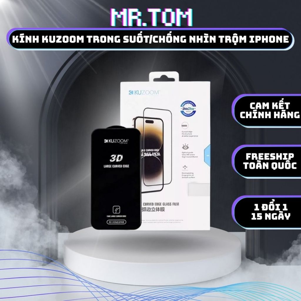 Kính cường lực KUZOOM cho iPhone X/11/12/13/14/15/16/17-Plus/Pro/Promax trong suốt/chống nhìn trộm