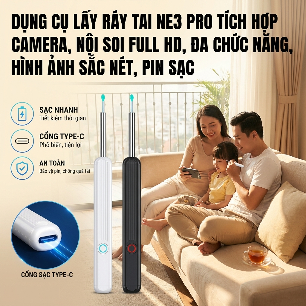 Dụng Cụ Lấy Ráy Tai Gắn Camera NE3 Pro Nội Soi Full HD Pin Sạc Quan Sát Rõ