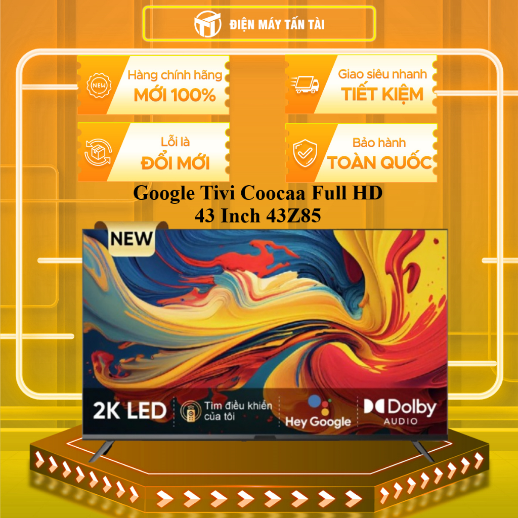 (HCM) - 43Z85 - Google Tivi Coocaa Full HD 43 Inch 43Z85