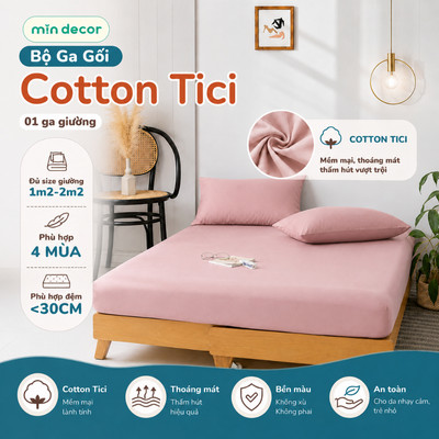 [HỎA TỐC - HN] Bộ Ga Gối Tici Mịn Decor, Ga Nệm Kèm 2 Vỏ Gối, Phù Hợp Đệm 5-25cm