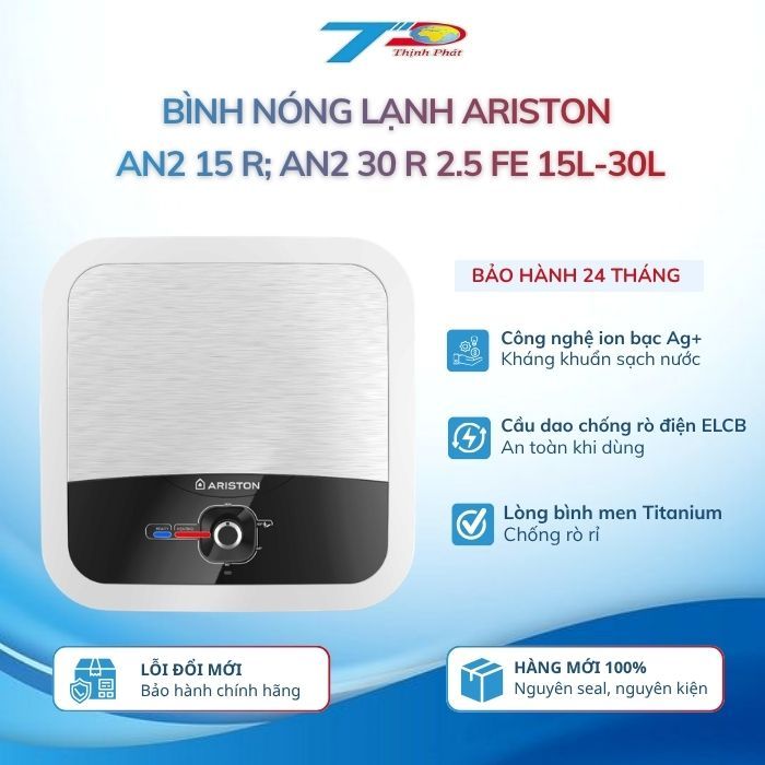 Bình nóng lạnh Ariston AN2 15 R; AN2 30 R 2.5 FE 15L-30L gián tiếp, bảo hành chính hãng