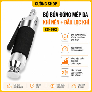 Bộ búa đóng mép da khí nén + đầu lọc khí ZS-692 - Dụng cụ công nghiệp làm đồ da, đồ dùng công nghiệp