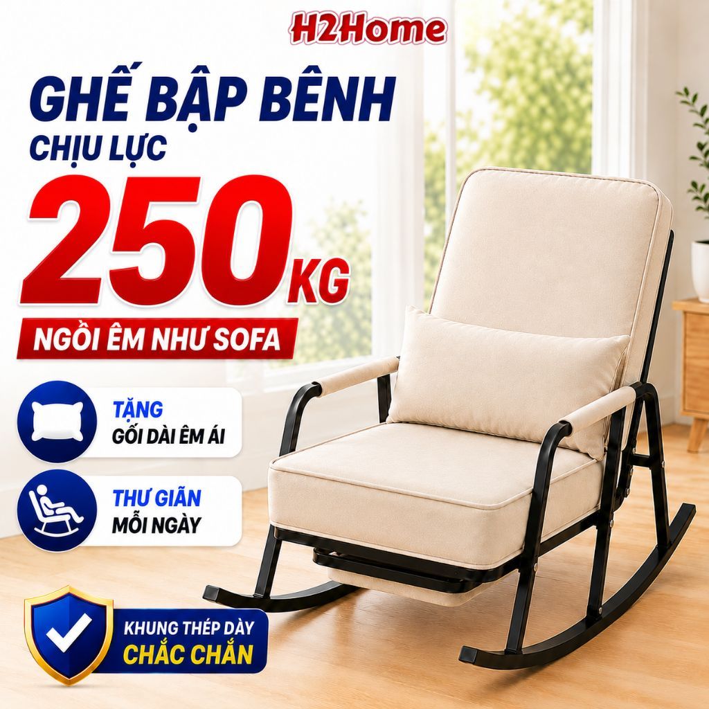 Ghế Bập Bênh Cao Cấp H2Home - Ghế Thư Giãn Đệm Dày 10CM, Khung Thép 250KG, Êm Ái, Chắc Chắn, Tặng Gố