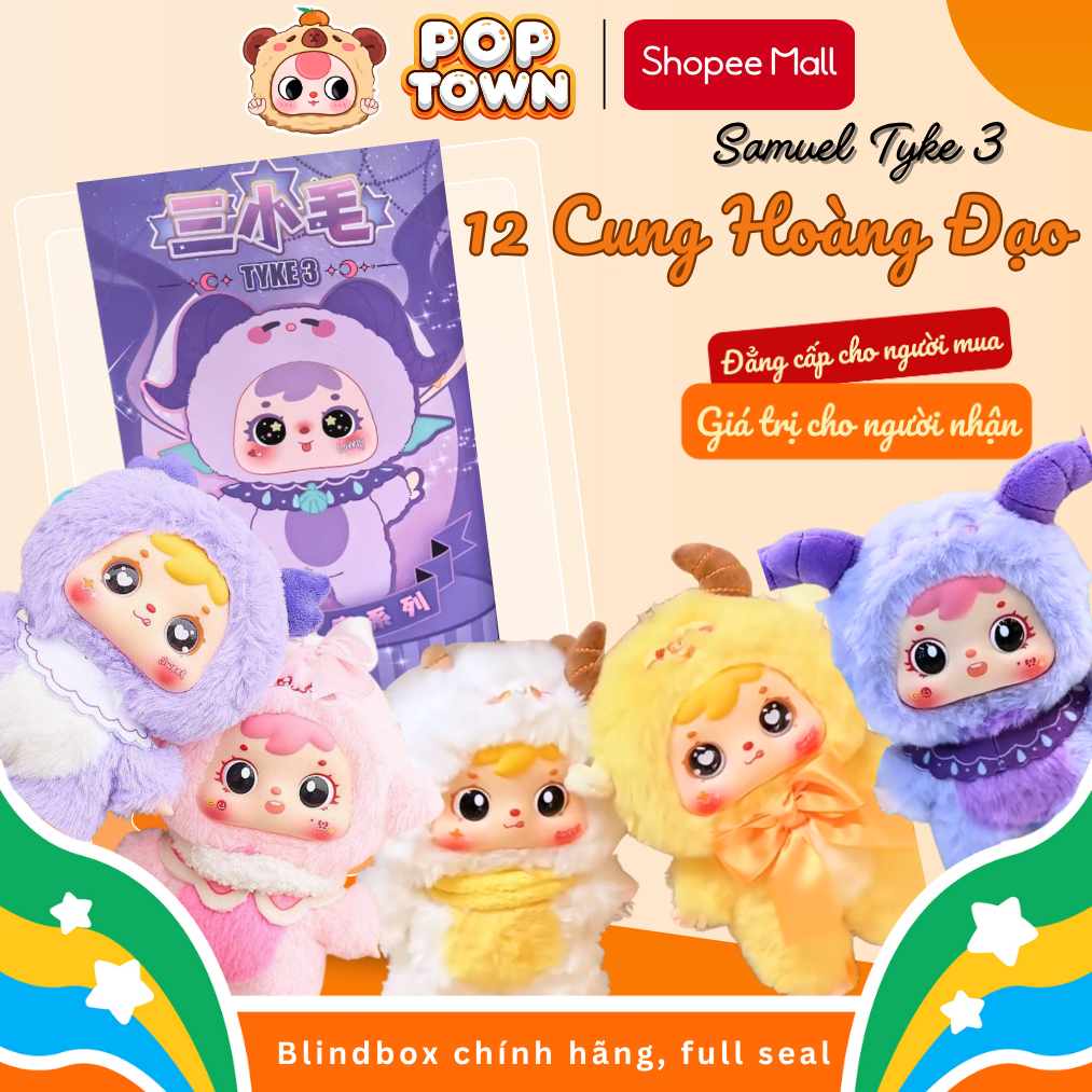 [HỎA TỐC] SAMUEL 12 CUNG HOÀNG ĐẠO FULL BODY - Twelve Zodiac Signs -Blindbox,quà tặng,gấu bông,đồ ch
