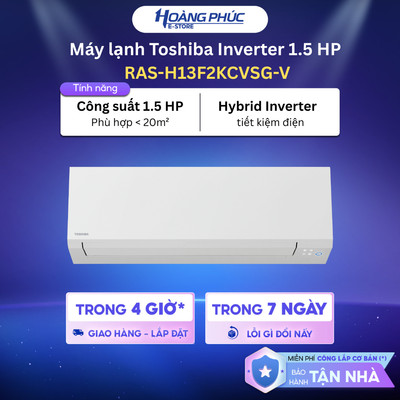 RAS-H13F2KCVSG-V - Máy lạnh Toshiba Inverter 1.5 HP RAS-H13F2KCVSG-V {Toàn Quốc}(CHỈ GIAO - KHÔNG LẮP)
