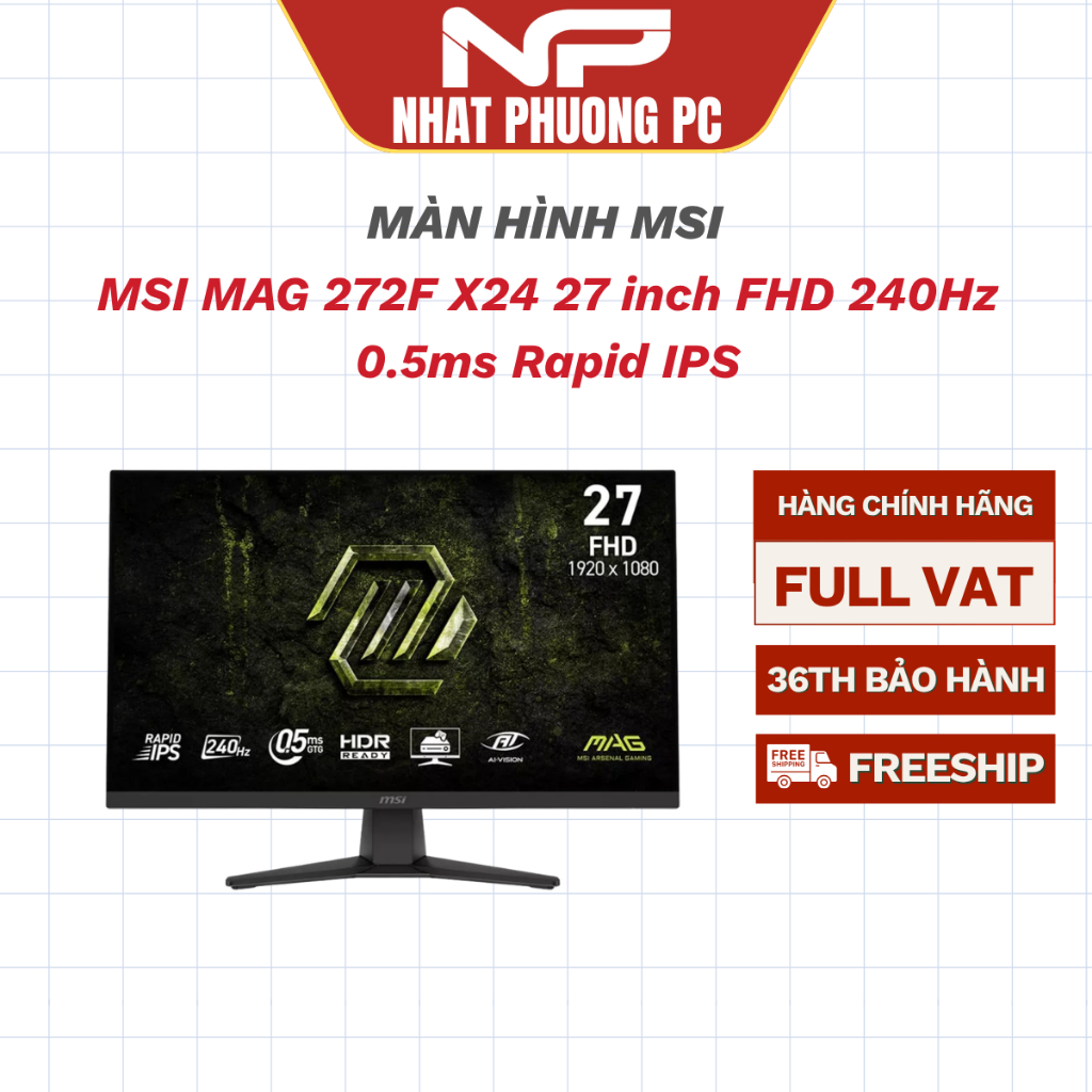 Màn hình Gaming MSI MAG 272F X24 27 inch FHD 240Hz 0.5ms Rapid IPS