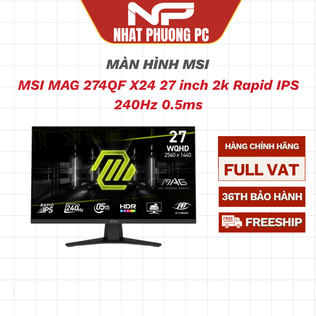 Màn hình Gaming MSI MAG 274QF X24 27 inch 2k Rapid IPS 240Hz 0.5ms