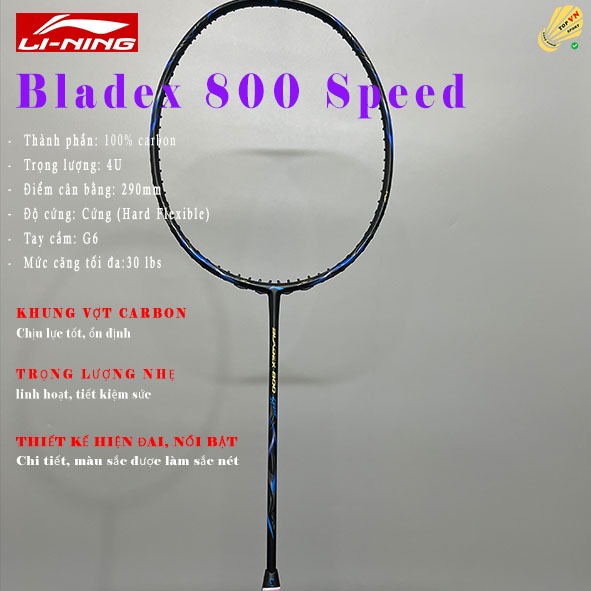 [Hỏa Tốc] Vợt cầu lông Lining Bladex 800 Speed - 4U Chính Hãng, Tặng túi+Quấn Cán -Đan cước