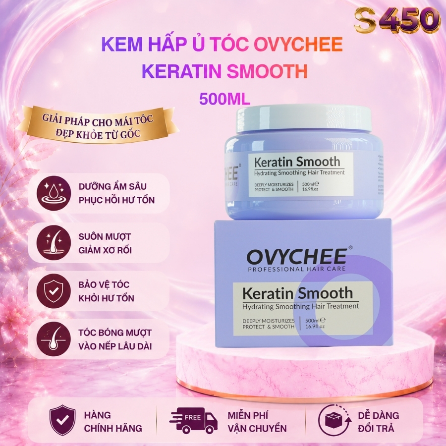 Kem Hấp Ủ Tóc OVYCHEE KERATIN SMOOTH 500ml Phục Hồi ,Dưỡng Ẩm Và Bảo Vệ Tóc Chắc Khoẻ