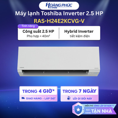 RAS-H24E2KCVG-V - Máy lạnh Toshiba Inverter 2.5 HP RAS-H24E2KCVG-V {Toàn Quốc}(CHỈ GIAO - KHÔNG LẮP)