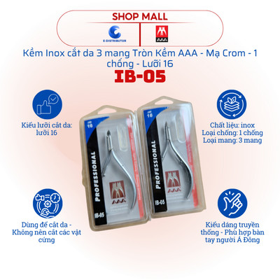 [HỎA TỐC] Kềm inox da 3 mang tròn - xám - 1 chống - lưỡi 16 Kềm AAA IB-05 (Tròn) - Hàng chính hãng