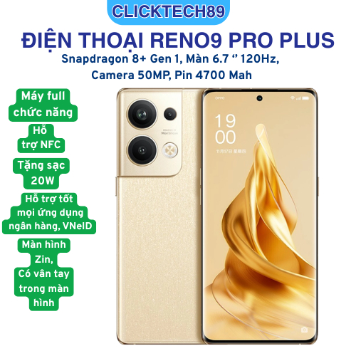 Điện thoại Oppo Reno9 Pro Plus 16/256 Camera 50MP Mari Silicon NFC AMOLED 120Hz Snapdragon 8+ Gen 1