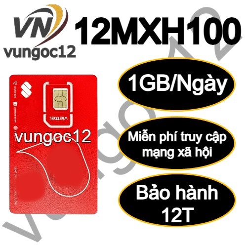 ( DK CHÍNH CHỦ ) SIM 5G VIETTEL 12MXH100 12MXH120 12T5G125 ĐỦ 12T