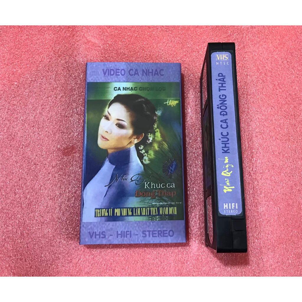 Băng VHS Như Quỳnh “Khúc ca Đồng Tháp “
