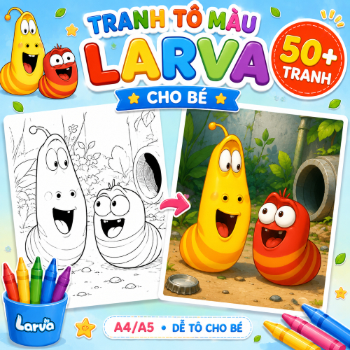 Bộ 50+ Tranh Tô Màu Larva Cho Bé | Hình Sâu Vàng Sâu Đỏ Dễ Tô A4/A5