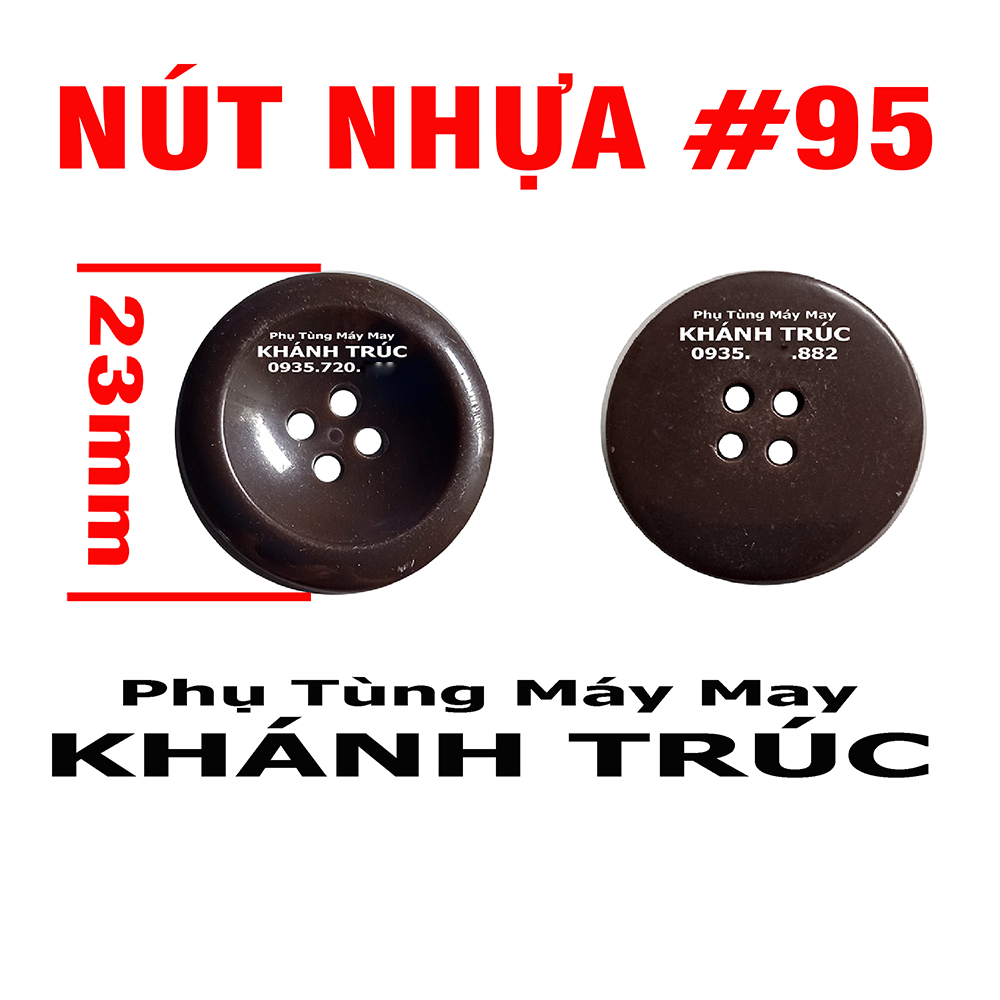 s2- [ 95-23mm] 11 cái Nút Nhựa 23mm máy may công nghiệp