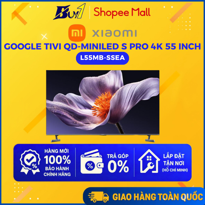 L55MB-SSEA - Google Tivi QD-MiniLED Xiaomi S Pro 4K 55 inch L55MB-SSEA - Hàng Chính Hãng