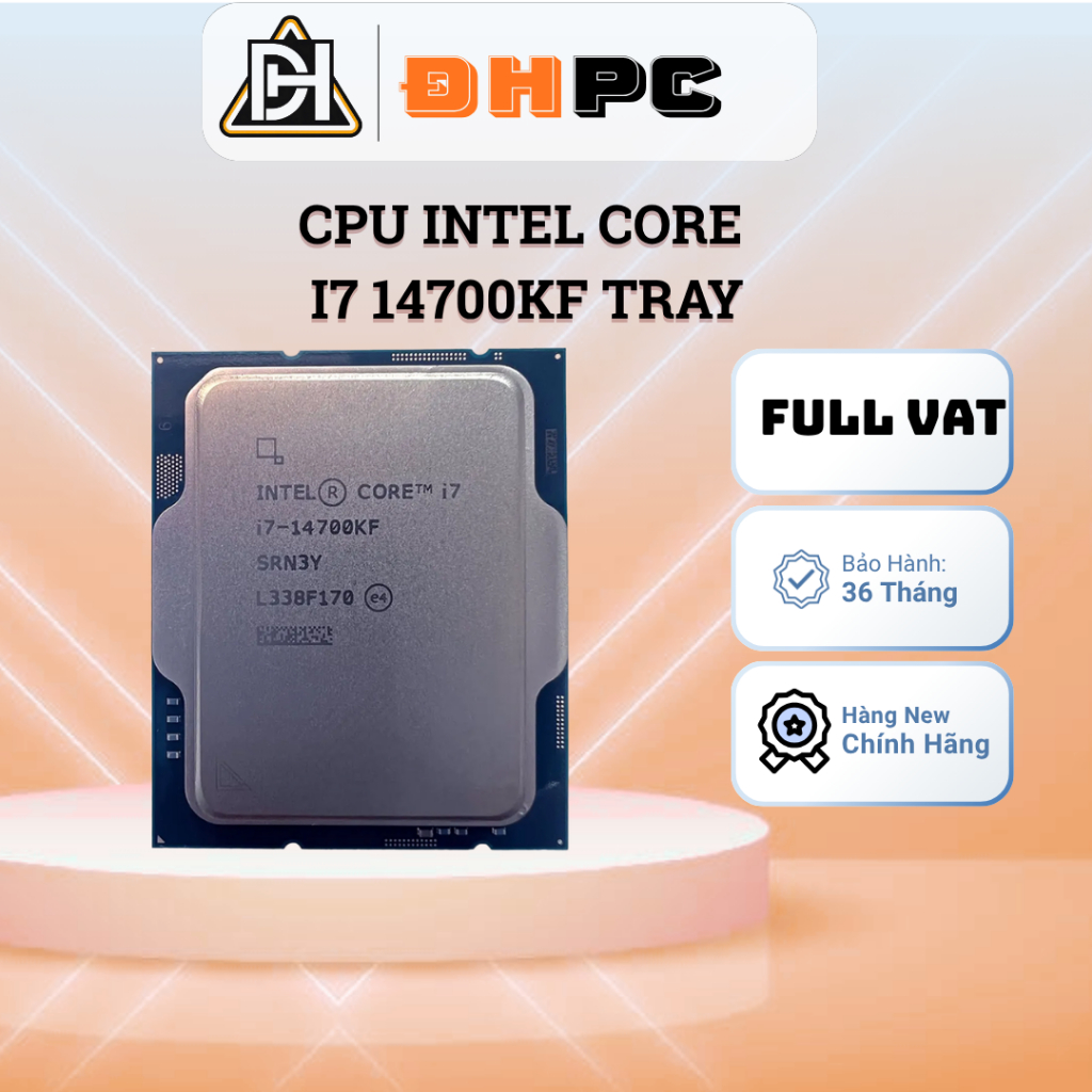 [FULL VAT] CPU Intel Core I7 14700KF TRAY - NEW BẢO HÀNH 36 THÁNG