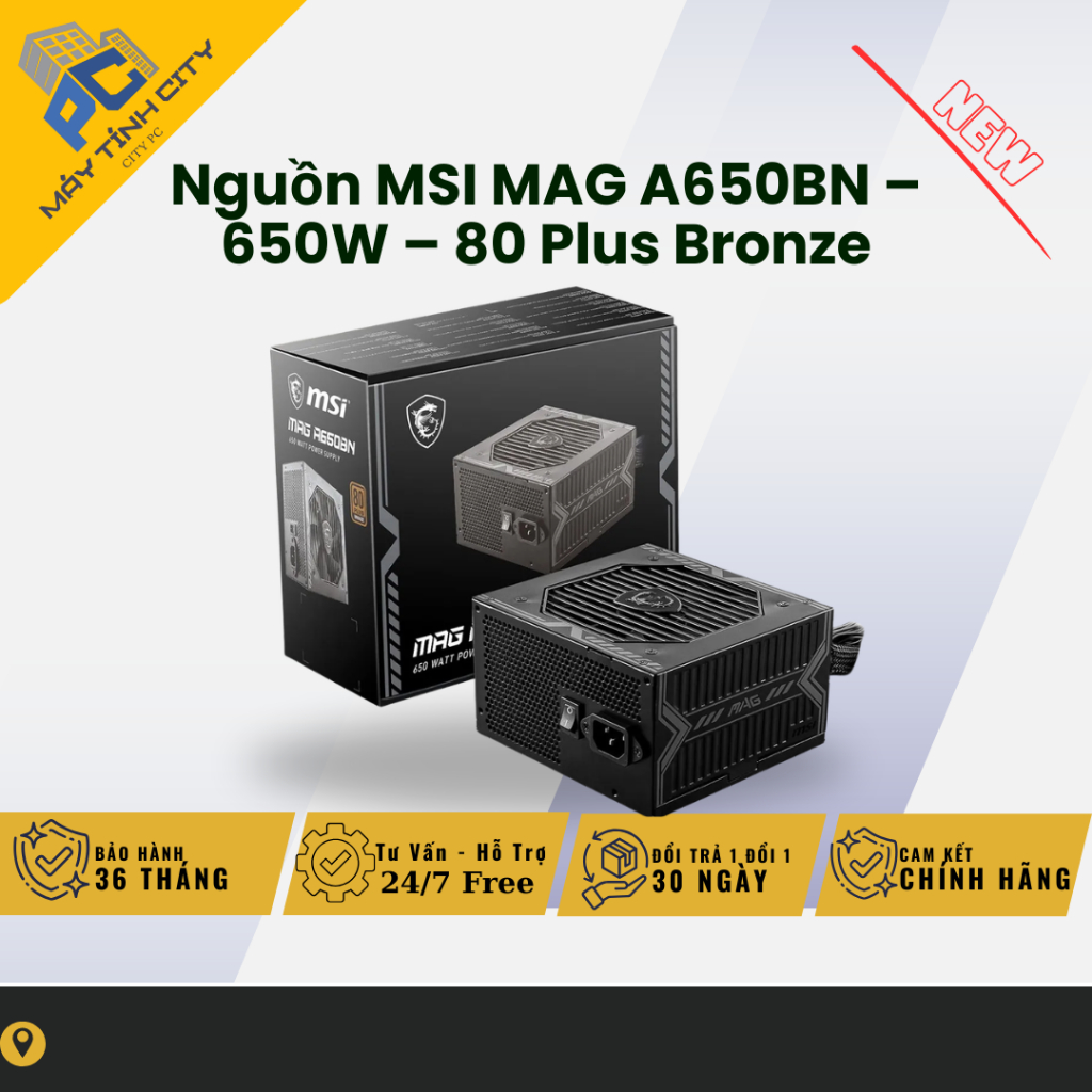 Nguồn MSI MAG A650BN – 650W – 80 Plus Bronze - Bảo Hành 36 Tháng