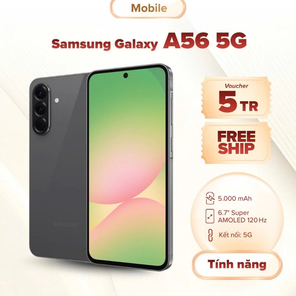 Điện Thoại Cũ Samsung Galaxy A56 5G Ram 8Gb