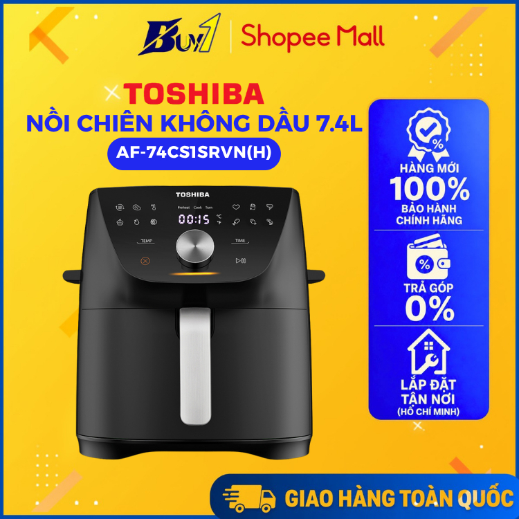 AF-74CS1SRVN(H) - Nồi chiên không dầu Toshiba 7.4 lít AF-74CS1SRVN(H) - Hàng Chính Hãng