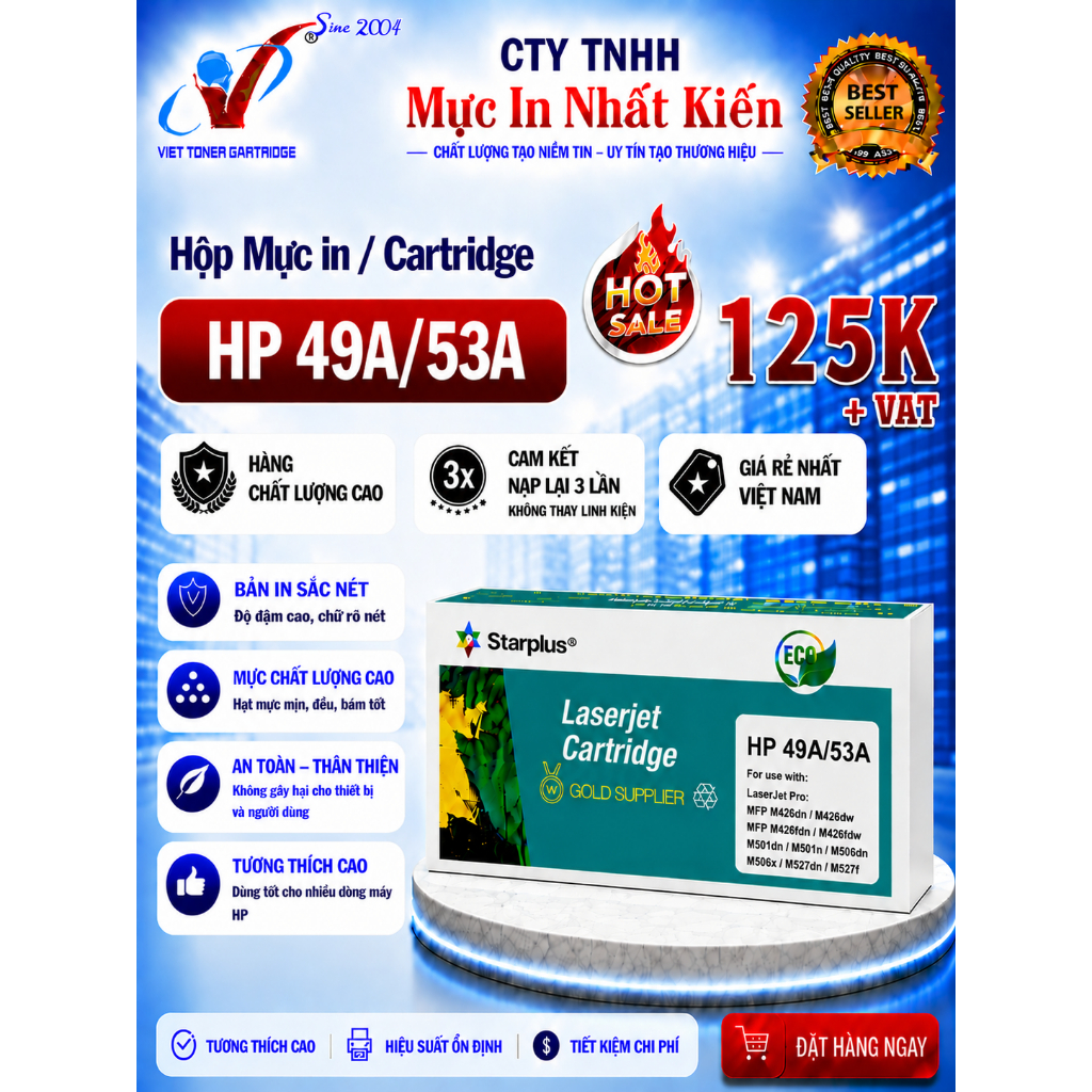 Hộp Mực in HP 49A -53A  - Nhất Kiến
