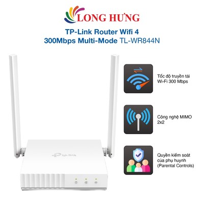 Thiết bị định tuyến mạng không dây TP-Link Router Wifi 4 300Mbps Multi-Mode TL-WR844N - Hàng chính hãng