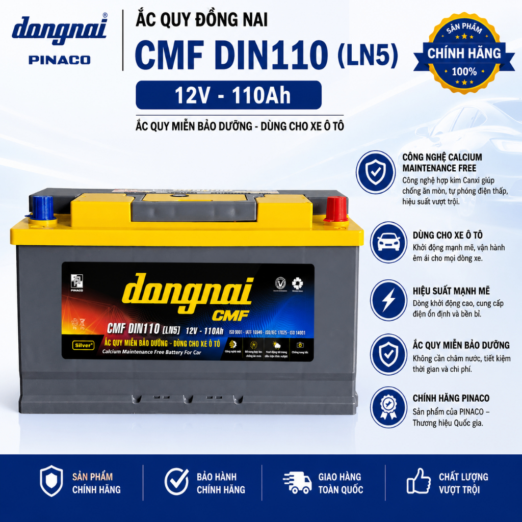 Ắc quy kín khí 12v Đồng Nai CMF DIN110 [LN5] - 12V - 110Ah, không cần châm nước trong sử dụng
