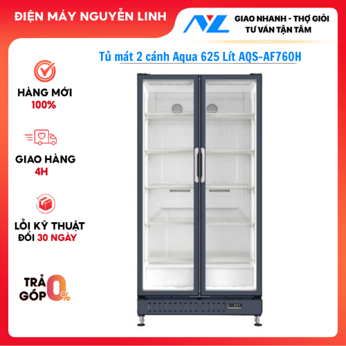 Tủ mát 2 cánh Aqua 625 Lít AQS-AF760H