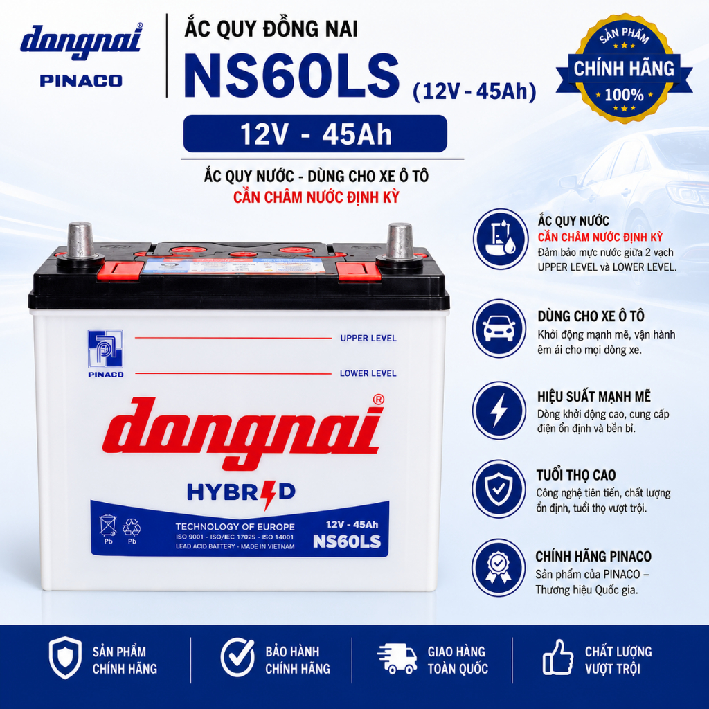 Bình ắc quy nước 12v Hybrid Đồng Nai NS60LS | 12V - 45Ah (tặng acid châm bình) cho ô tô, xe tải nhỏ