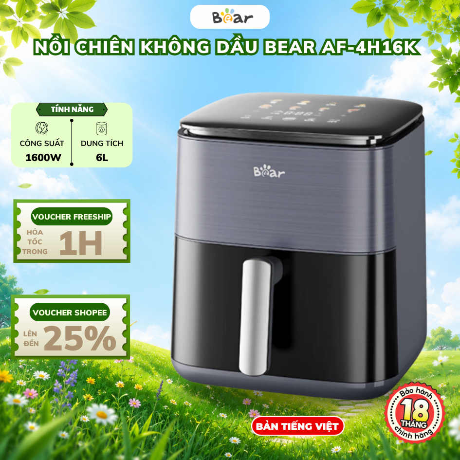 Nồi chiên không dầu 6L Bear AF-4H16K (QZG-H16R3),1600W, Menu cảm ứng, Rã đông, Hẹn giờ, BH 18 Tháng