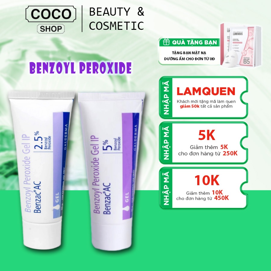 Chấm Mụn Benzac AC 5% 2.5% Benzoyl Peroxide Gel Giảm Mụn Ẩn Mụn Thâm Mụn Cám Mụn Trứng Cá 15g - 30g)