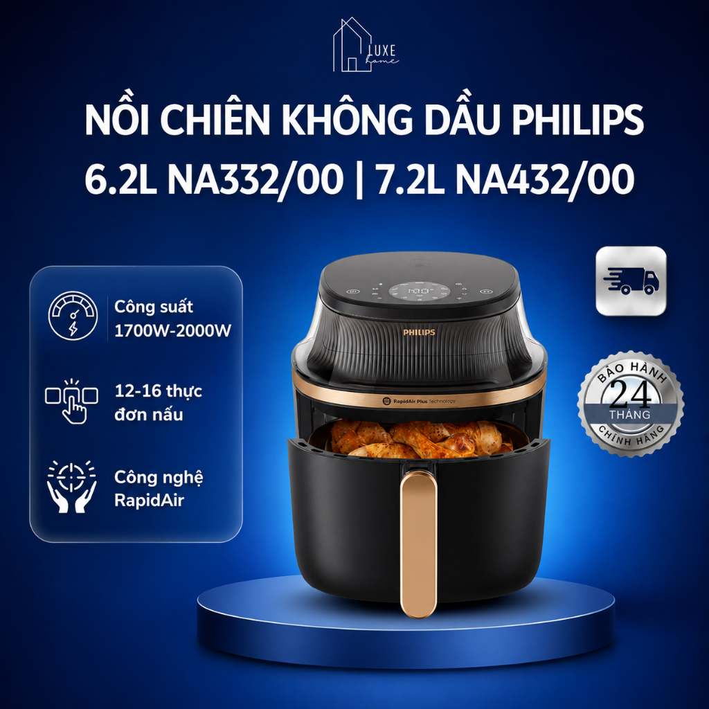 Nồi chiên không dầu Philips NA332/00 6.2l | NA342/00 7.2l - Bảo Hành Chính Hãng 24 tháng