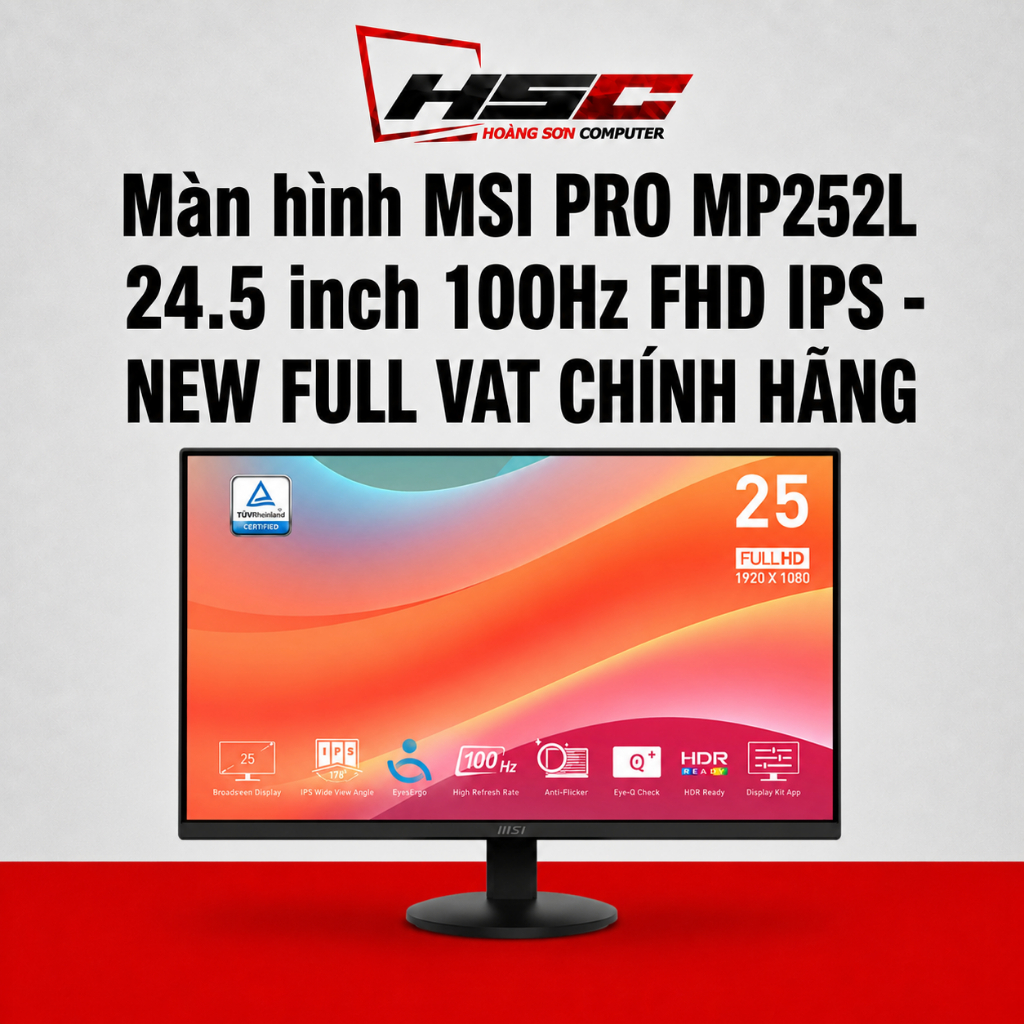 Màn hình MSI PRO MP252L 24.5 inch 100Hz FHD IPS - NEW FULL VAT CHÍNH HÃNG