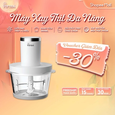Máy Xay Thịt Chính Hãng VIFIBA - Tặng Kèm 2 Bộ Lưỡi Dao - 2 Cấp Độ Xay Mạnh, Xay Thịt Đông Đá,..