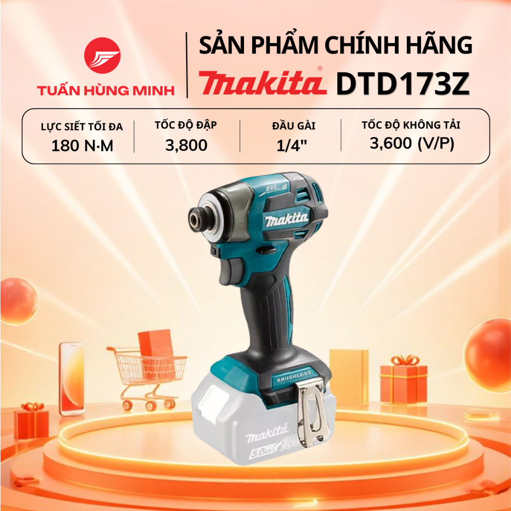 Máy vặn vít dùng pin 18V Makita DTD173Z (Chưa Pin & Sạc), Chính hãng, Giá tốt tại Tuấn Hùng Minh