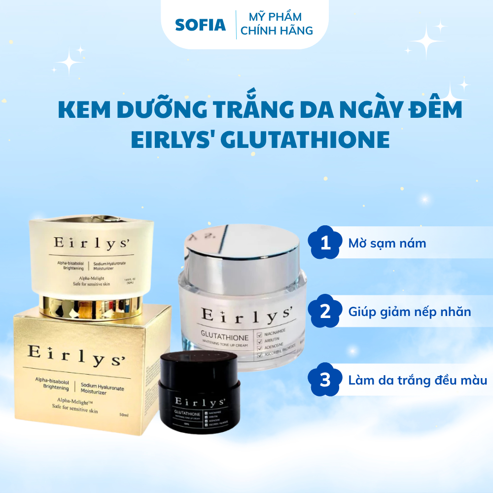 Kem dưỡng trắng da ban đêm Eirlys' Glutathione Whitening Cream - Sofia Beauty